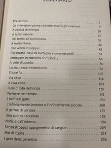 Breve Storia Delle Invenzioni. Lampi E Intoppi Della Creatività Dalla Preistoria A Oggi