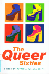 The Queer Sixties