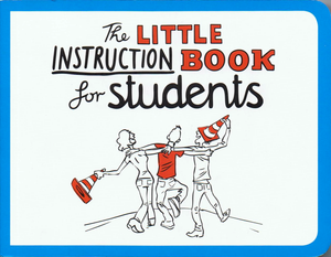 The Little Instruction Book for Students