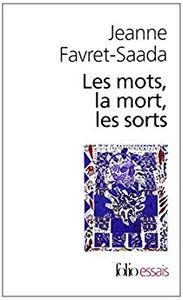 Les Mots, La Mort, Les Sorts