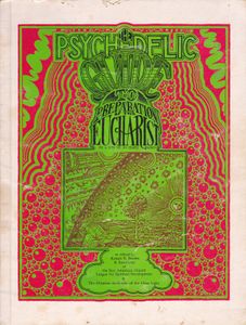 The Psychedelic Guide to Preparation of the Eucharist in a Few of Its Many Guises