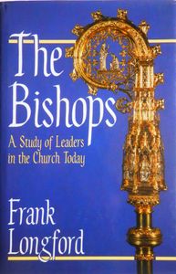 The Bishops: A Study of Leaders in the Church Today