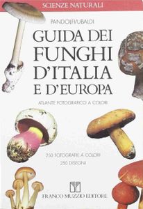 Guida dei funghi d'Italia e d'Europa