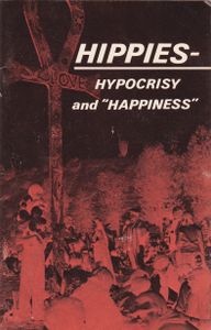 Hippies: Hypocrisy and Happiness