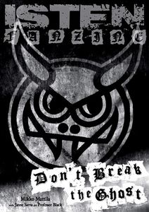Isten Fanzine: Don't Break the Ghost