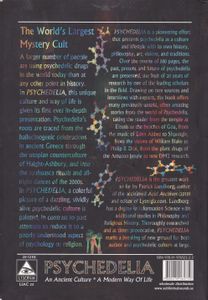 Psychedelia: An Ancient Culture, A Modern Way Of Life