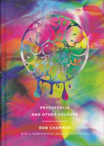 Psychedelia And Other Colours