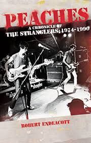 Peaches. A Chronicle of the Stranglers: 1974-1990