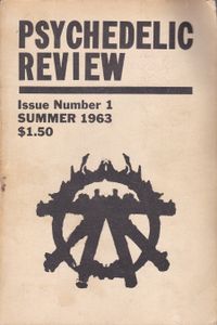 Psychedelic Review Issue Number 1 Summer 1963