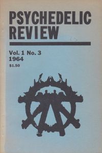 Psychedelic Review Vol. 1 No. 3 1964