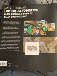L'Occhio Del Fotografo. Guida Grafica Ai Principi Della Composizione