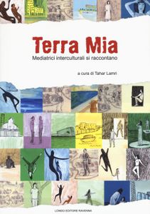 Terra mia: Mediatrici interculturali si raccontano