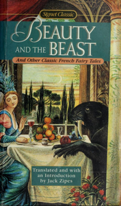 Beauty and the Beast and Other Classic French Fairy Tales