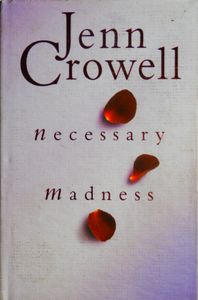 Necessary Madness