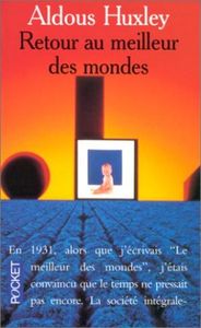 Retour au Meilleur des Mondes