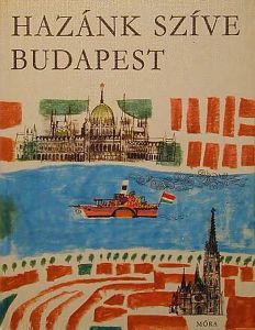 Hazánk szíve Budapest