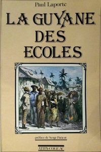 La Guyane Des Écoles