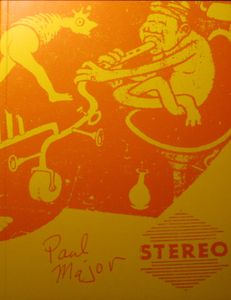 Feel the Music: The Psychedelic Worlds of Paul Major (Deluxe Edition - Inscribed)