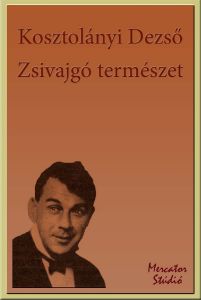 Zsivajgó természet