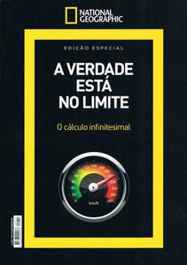 A Verdade Está no Limite: O Cálculo Infinitesimal