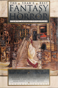 The Year's Best Fantasy and Horror: Eighth Annual Collection