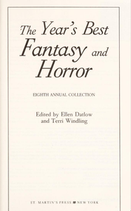 The Year's Best Fantasy and Horror: Eighth Annual Collection