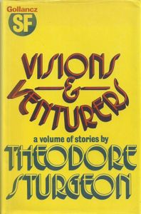 Visions and Venturers