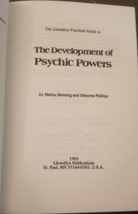 The Llewellyn Practical Guide to the Development of Psychic Powers