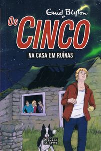 Os Cinco na Casa em Ruínas