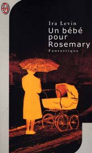 Un Bébé pour Rosemary