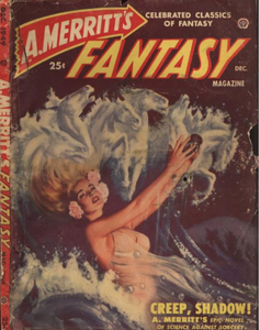 A. Merritt's Fantasy Magazine, December 1949