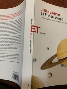 La Fine Del Tempo. La Rivoluzione Fisica Prossima Ventura