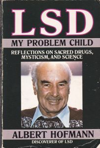 LSD: My Problem Child