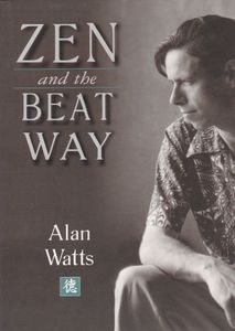 Zen and the Beat Way