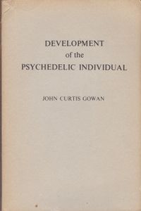 Development of the Psychedelic Individual