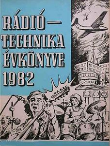 Rádiótechnika évkönyve 1982
