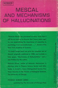 Mescal and Mechanisms of Hallucinations
