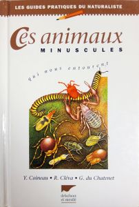 Ces animaux minuscules qui nous entourent