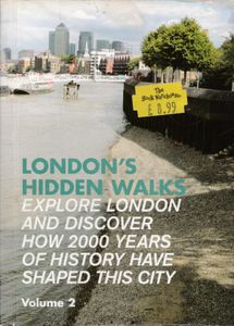 London's Hidden Walks (Volume 2)