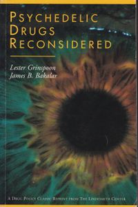 Psychedelic Drugs Reconsidered