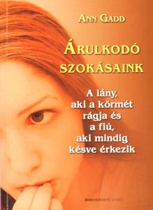 Árulkodó szokásaink