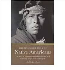 The Mammoth Book of Native Americans