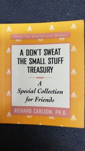 A Don't Sweat the Small Stuff Treasury: A Special Collection for Friends