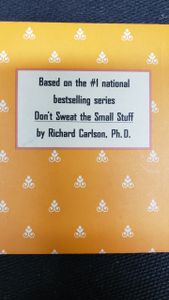 A Don't Sweat the Small Stuff Treasury: A Special Collection for Friends