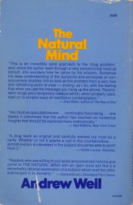 The Natural Mind: A New Way of Looking at Drugs and the Higher Consciousness