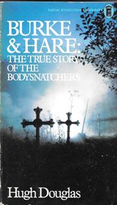 Burke & Hare: The True Story of the Bodysnatchers