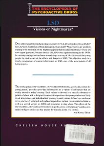 LSD: Visions or Nightmares?
