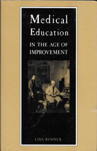 Medical Education in the Age of Improvement