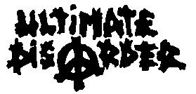Ultimate Disorder