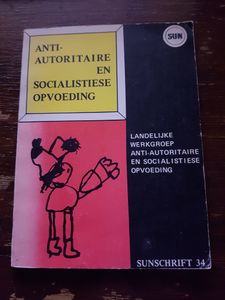 Anti Autoritaire En Socialistiese Opvoeding
